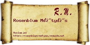 Rosenblum Mátyás névjegykártya
